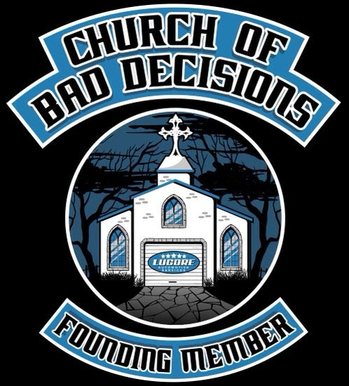 Church of Bad Decisions Founding Member T Shirt (Pre Order)